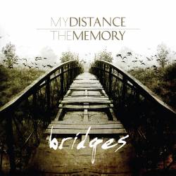 My Distance : Bridges